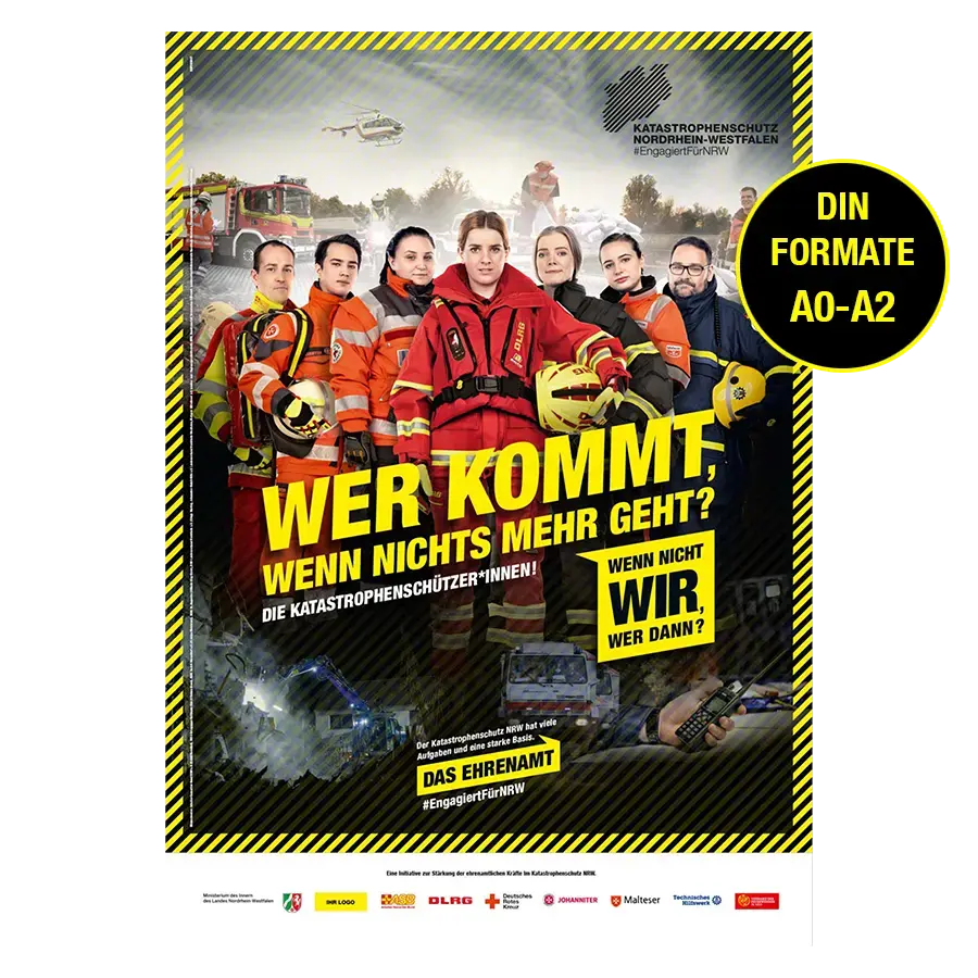 Das Bild zeigt eine Gruppe Katastrophenschützer:innen und den Slogan &quot;Wer kommt, wenn nichts mehr geht?&quot;