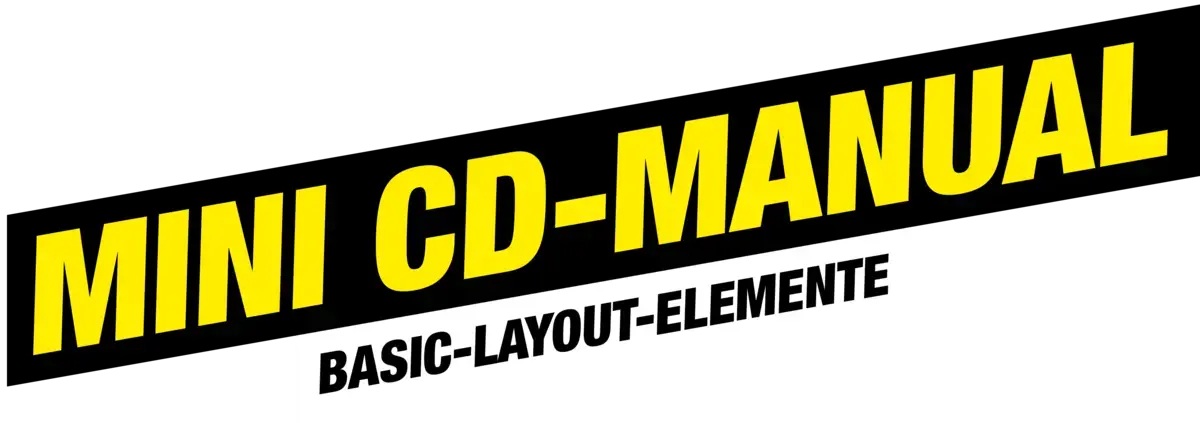 Mini CD-Manual. Basic-Layout-Elemente