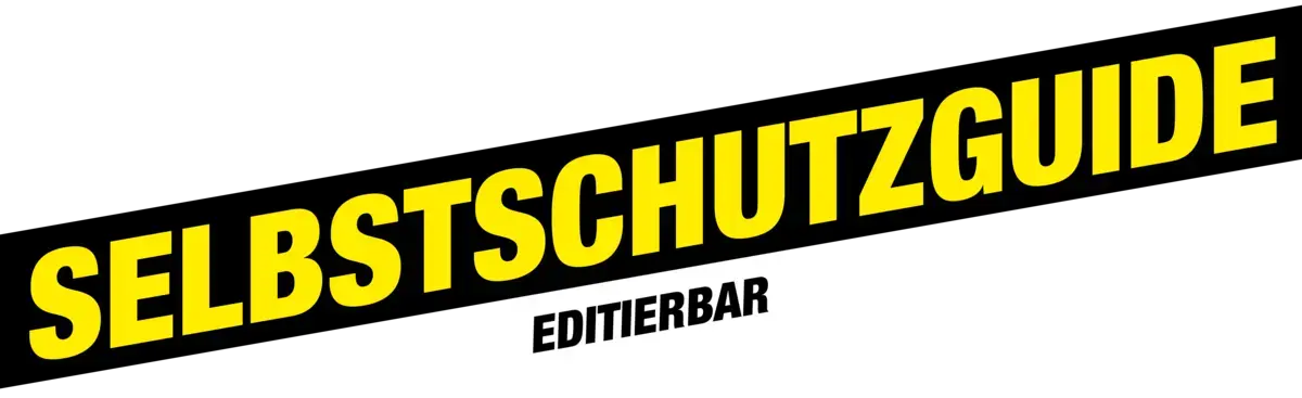 Ein Banner. &quot;Selbstschutzguide. Editierbar.&quot;