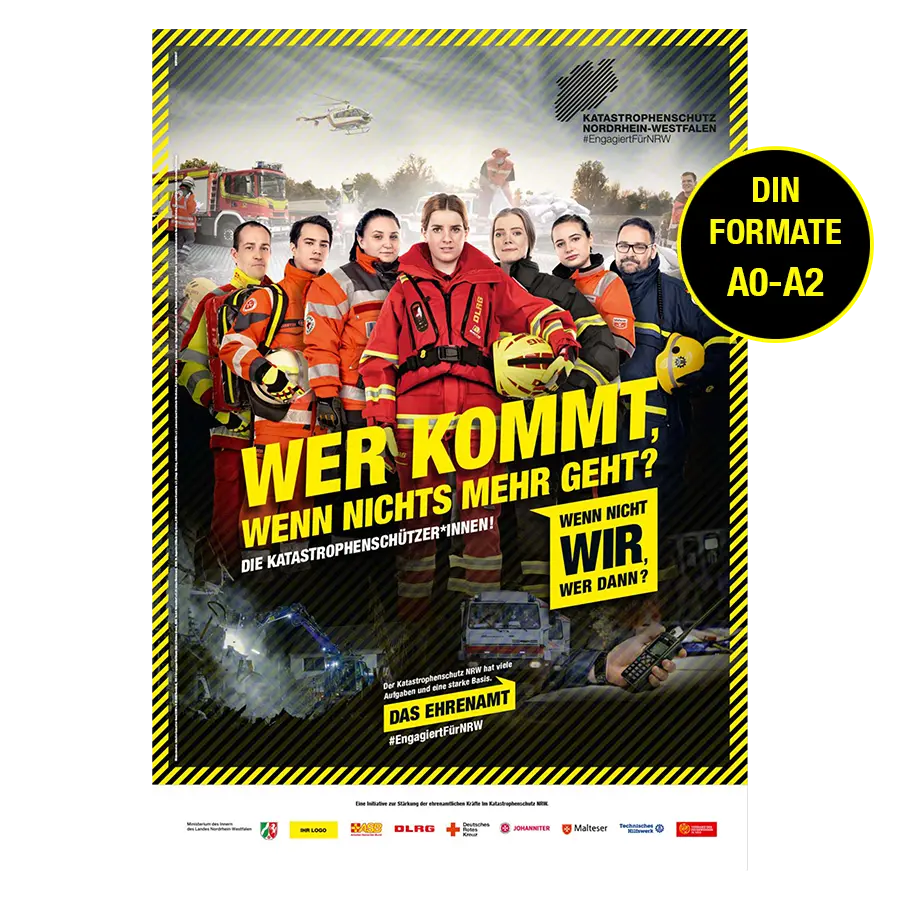 Das Bild zeigt eine Gruppe Katastrophenschützer:innen und den Slogan &quot;Wer kommt, wenn nichts mehr geht?&quot;